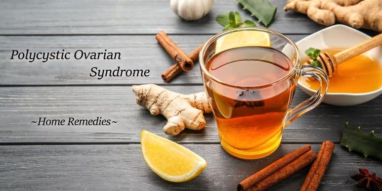 PCOS 7 Home Remedies For Polycystic Ovarian Syndrome